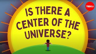 Is there a center of the universe? - Marjee Chmiel and Trevor Owens Resimi