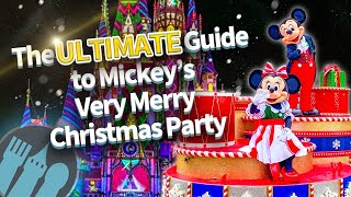 The ULTIMATE Guide to Mickey's Very Merry Christmas Party