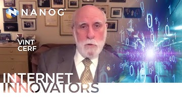 Internet Innovators - Vint Cerf