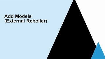 SimCentral Models - Simulating Columns with External Condensers and Reboilers