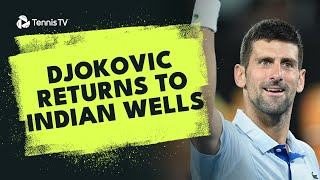 Novak Djokovic First Match At Indian Wells Since 2019! | Indian Wells 2024 Highlights