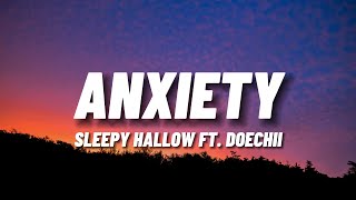 Sleepy Hallow - ANXIETY Ft.  Doechii (Lyrics)
