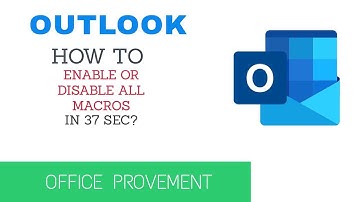 Outlook How to enable or disable all macros