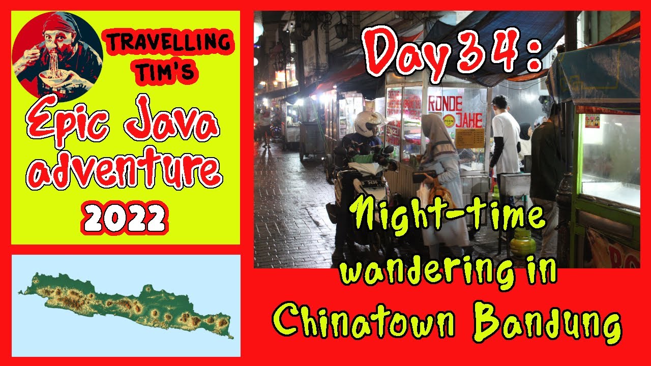 Epic Java Adventure: Day 34, Night-time wandering in Chinatown Bandung.