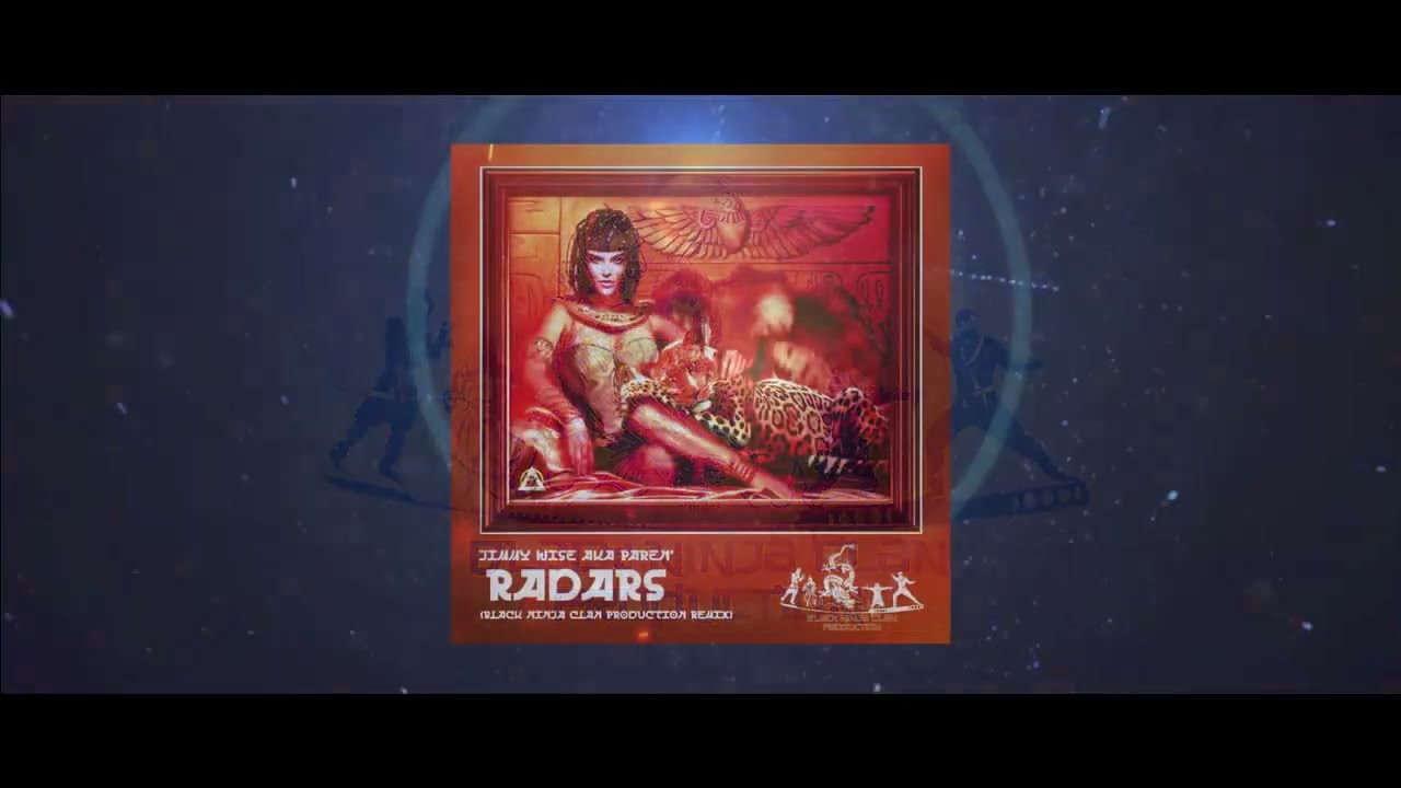 Jimmy Wise aka PAREN' - radars (Black Ninja Clan Production Remix)(NEW)