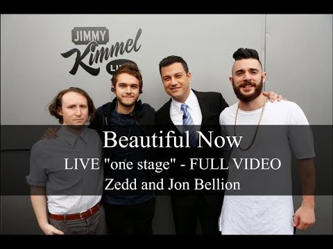 Live One Stage Zedd  and  Jon Bellion Beautiful Now on Jimmy Kimmel  ( Full Video )