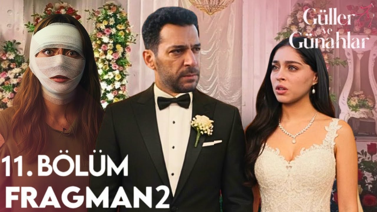 Güller ve Günahlar 11. Bölüm 2.Fragmanı | NİKÂH GELİYOR kızılcık ...