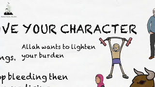 HOW TO IMPROVE YOUR CHARACTER - Animated Islamic Video