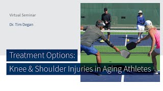 Treatment Options: Knee & Shoulder Injuries in Aging Athletes w/ Dr. Tim Degan | The CORE Institute screenshot 1