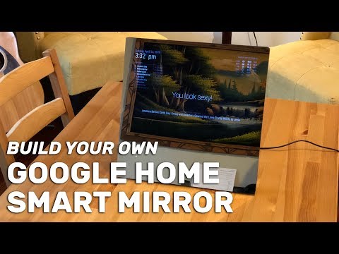 Build your own Google Home smart mirror in about two hours