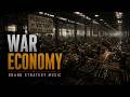 War Economy - Grand Strategy Music