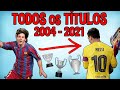 TODOS OS TÍTULOS DO MESSI PELO BARCELONA!!