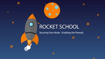 2.3.2 Securing Your Node - Enabling the Firewall