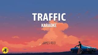 Traffic - James Reid Opm Pop (Karaoke)