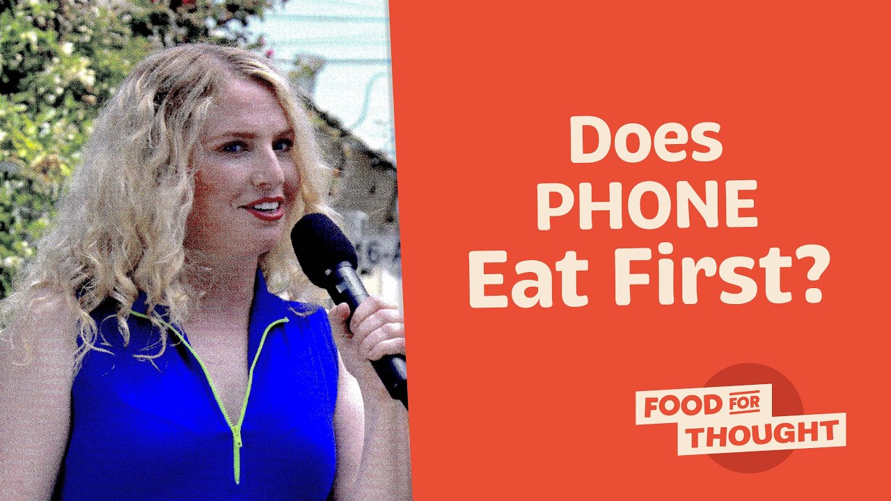 Does Phone Eat First? | Food for Thought | Tastemade