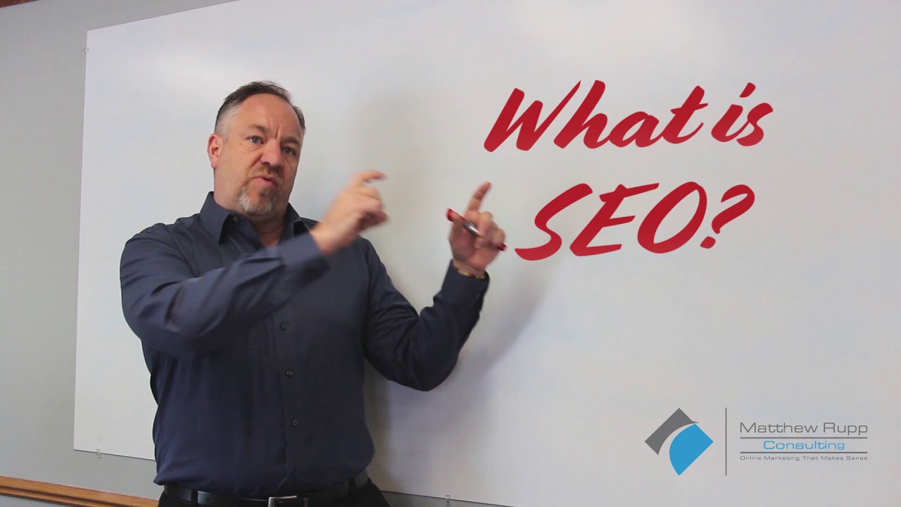 Matthew Rupp Matthew Rupp Consulting: What is SEO? - YouTube