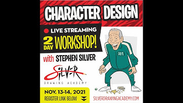 Character Design Workshop with  Stephen Silver