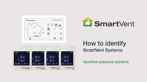 Support - Identify SmartVent Positive Pressure Systems