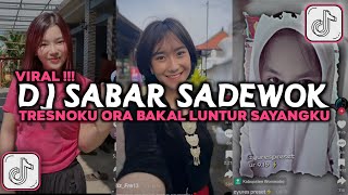 Download Lagu DJ SABAR SADEWOK TRESNOKU ORA BAKAL LUNTUR SAYANGKU VIRAL TIKTOK 2025 MP3 Download Lagu DJ SABAR SADEWOK TRESNOKU ORA BAKAL LUNTUR SAYANGKU VIRAL TIKTOK 2025 MP3