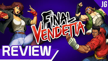 Final Vendetta REVIEW: Retroactively Awesome | Johnny Grafx