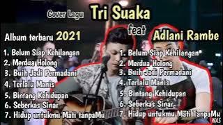 Album Cover Terbaru Tri Suaka Feat Adlani Rambe Nabila Maharani  (Live Cover Music Pendopo Lawas)