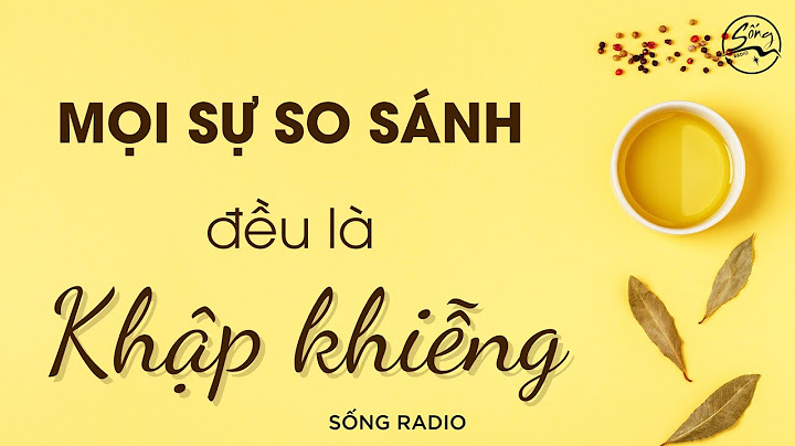 Tại sao lại có sự so sánh khập khiễng