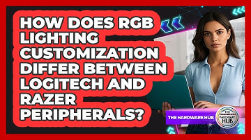 How Does RGB Lighting Customization Differ Between Logitech And Razer Peripherals?
