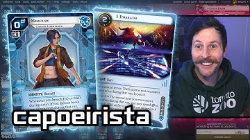 Capoeirista - Android: Netrunner // LIVE