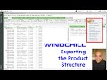 Ptc windchill  exporter la structure du produit  gestion des nomenclatures