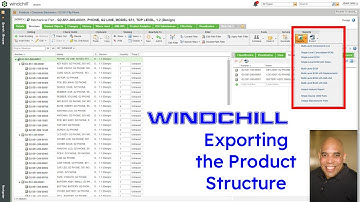 PTC Windchill - Export Product Structure | BOM Management
