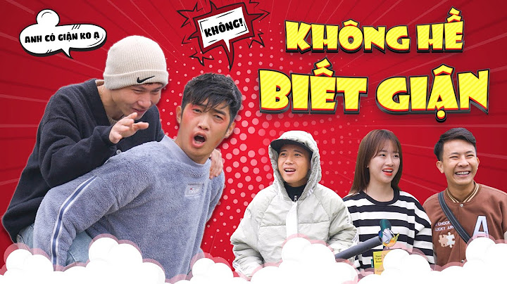 KHÔNG HỀ BIẾT GIẬN | Đại Học Du Ký Phần 291 | Phim Hài Hước Sinh Viên Hay Nhất Gãy TV