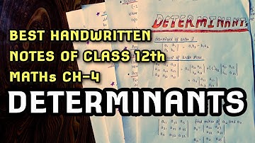 MATHS | class 12th | chapter-4 DETERMINANTS |BEST HANDWRITTEN NOTES | MATHEMATICS | SHORT NOTES