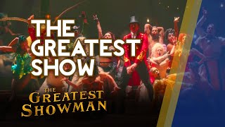 ๐ก Watch NOW while it is HERE ๐ขThe Greatest Show (Music Video w/o Dialogue) ๐ดThe Greatest Showman