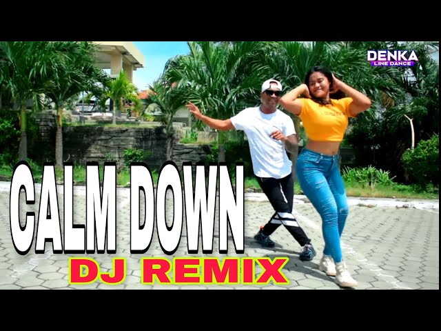 CALM DOWN -REMA- REMIX TIKTOK VIRAL || LINE DANCE || CHOREO DENKA NDOLU || KUPANG NTT || DJ GENK || class=