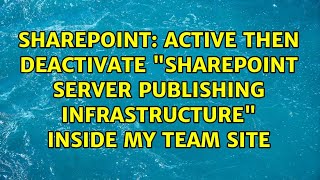 Active then deactivate "SharePoint Server Publishing Infrastructure" inside my team site