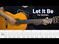 LET IT BE - The Beatles - Fingerstyle Guitar Tutorial TAB + Chords + Lyrics