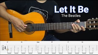 LET IT BE - The Beatles - Fingerstyle Guitar Tutorial TAB + Chords + Lyrics