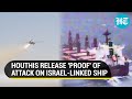 Houthi drone hunts down israeli ship in red sea iranbacked rebels release dramatic footage