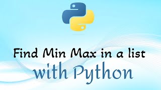 Find Minimum and Maximum values in a list
