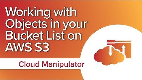 Cloud Manipulator | Working with Objects on AWS S3 | FileMaker Plug-in