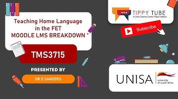 TMS3715 - Teaching Home Language in the FET | Updated MOODLE LMS breakdown by Dr D Sanders