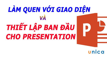 Học PowerPoint - Làm quen với giao diện và thiết lập ban đầu cho Presentation trong PowerPoint 2016