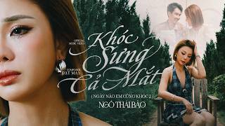 Khóc Sưng Cả Mắt | Ngô Thái Bảo -  MUSIC VIDEO