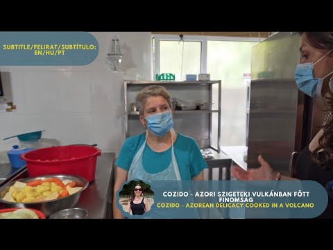 Cozido - azori szigeteki vulkánban főtt finomság (EN/HU/PT: subtitles)