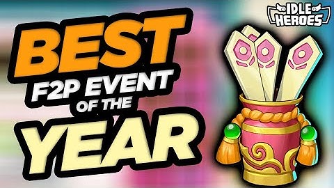 Idle Heroes - BEST F2P Event of the YEAR?!?!