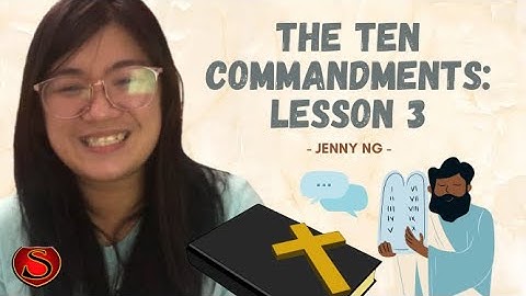 S.U.P.E.R Crew Sunday Sharing - Ten Commandments Series: Lesson 3 by Jie Jie Jenny Ng