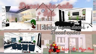 Decoração Sala + Ids / Living Room Decor/ WORK AT A PIZZA PLACE/ ROBLOX