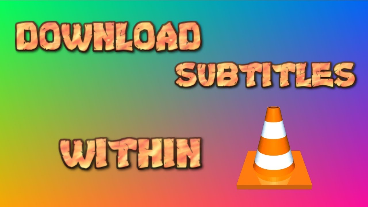 subtitles vlc download