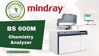 MINDRAY BS 600M Chemistry Analyzer | Marketed by Fusion Green