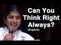 Can you think right always part 3 bk shivani at sydney